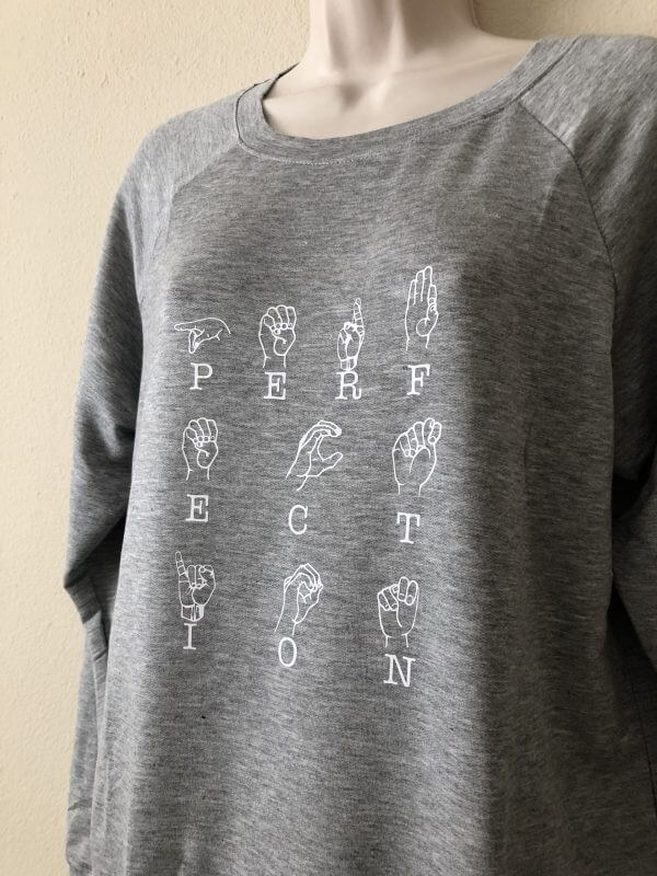 Sign language perfection women's sweatshirt - plus five apparel - 2023